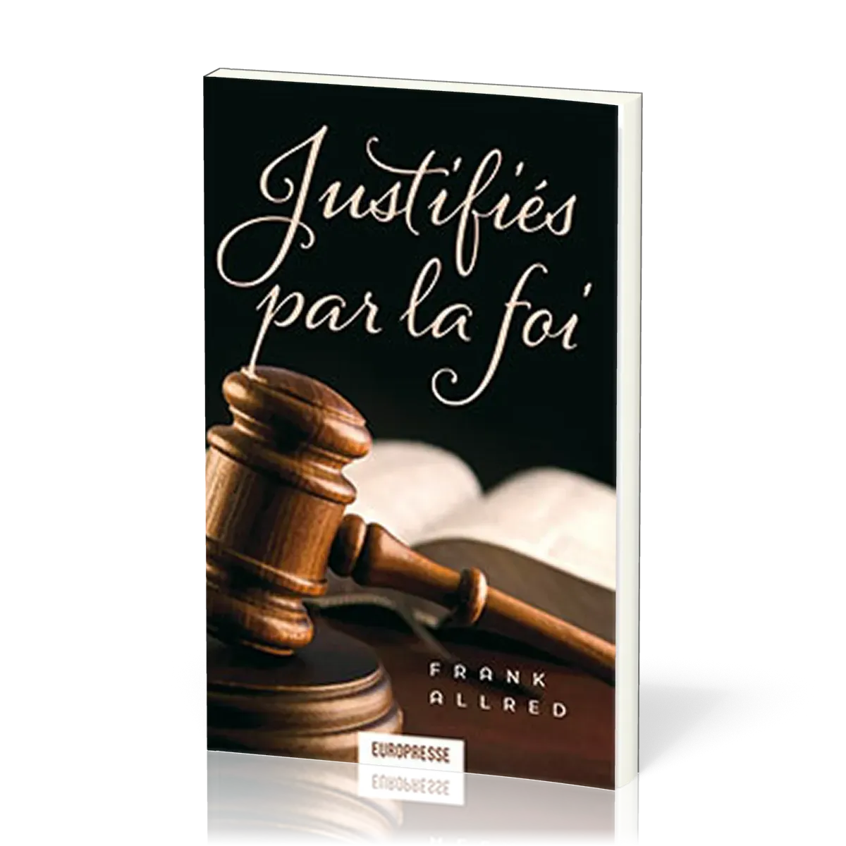 Justifiés par la foi