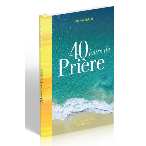 40 jours de prière - Priez sans cesse