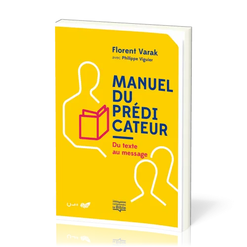 Manuel du prédicateur [broché] - Du texte au message