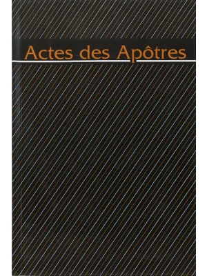 Actes des Apôtres - en gros caractères