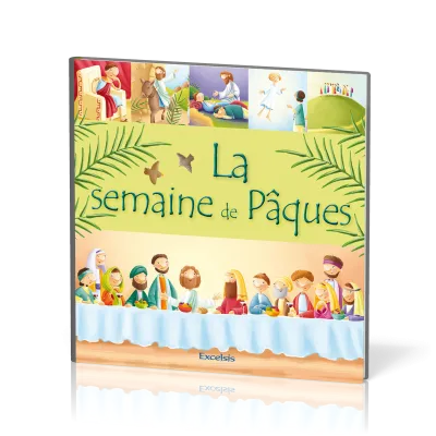 Semaine de Pâques (La)