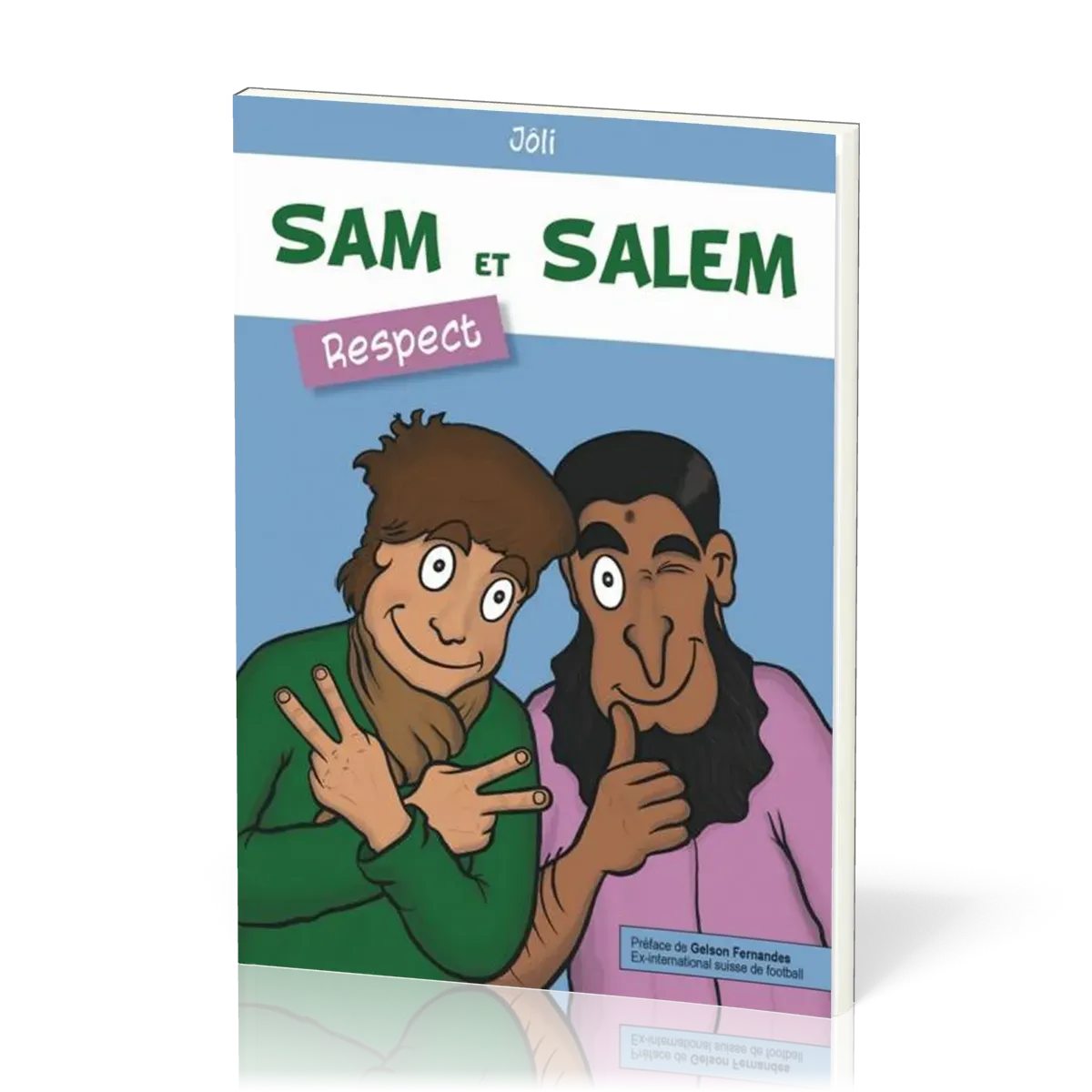 Sam et Salem - Respect [BD]