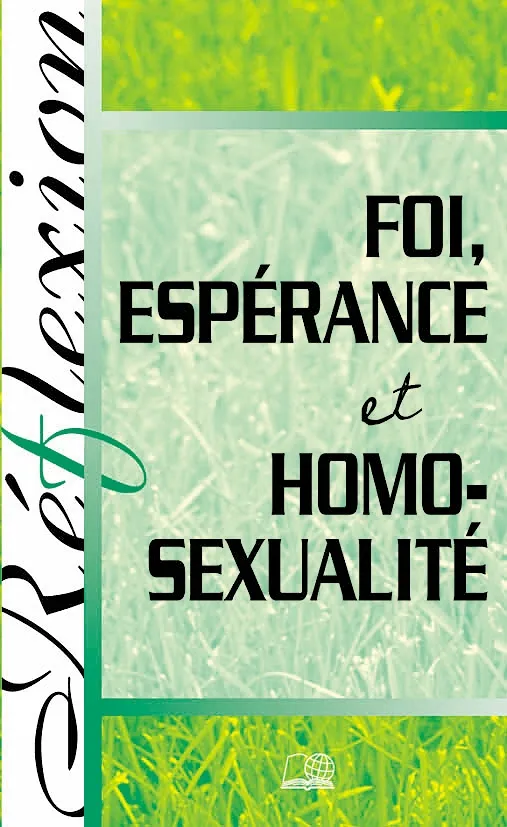 Foi, espérance et homosexualité