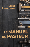 Manuel du pasteur (Le)
