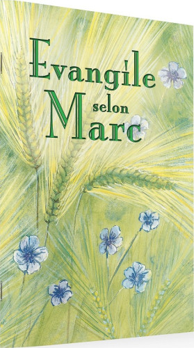 Evangile selon Marc, Segond 2020 Esaie 55 - 10x15cm