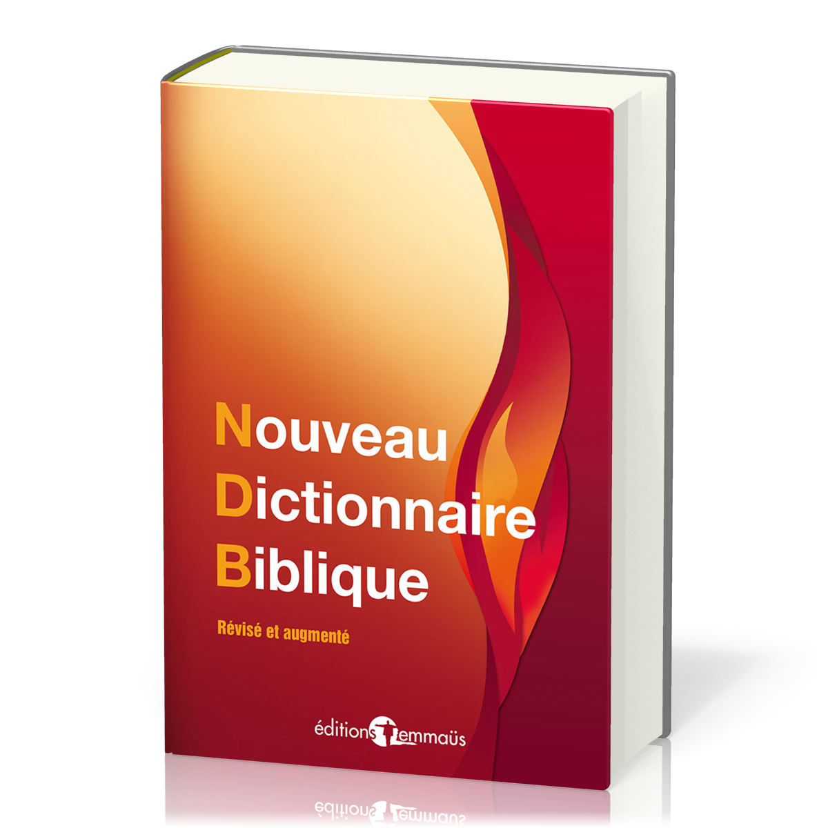 Nouveau Dictionnaire biblique - Révisé et augmenté