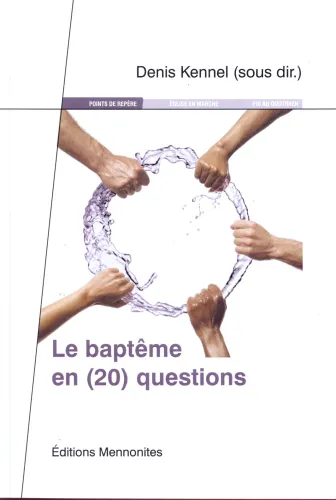 Baptême en 20 questions (Le)