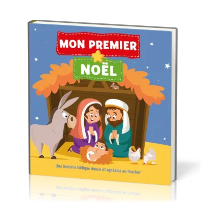 Mon premier Noël [Livre en tissu] - Une histoire biblique douce et agréable au toucher