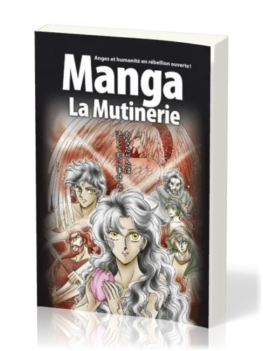 Manga - La Mutinerie [Tome 1] - Anges et humanité en rébellion ouverte