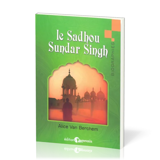 Sadhou Sundar Singh (Le)