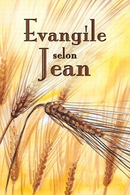 Évangile selon Jean, Segond Esaie 55 couverture épi d'orge - 10 x 15 cm
