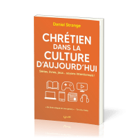 Chrétien dans la culture d’aujourd’hui - Séries, livres, jeux… soyons intentionnels !