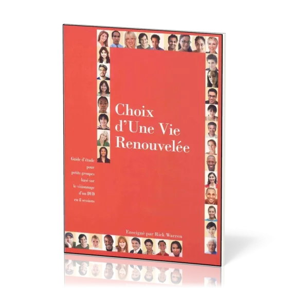 Choix d'une vie renouvelée - Guide d'étude