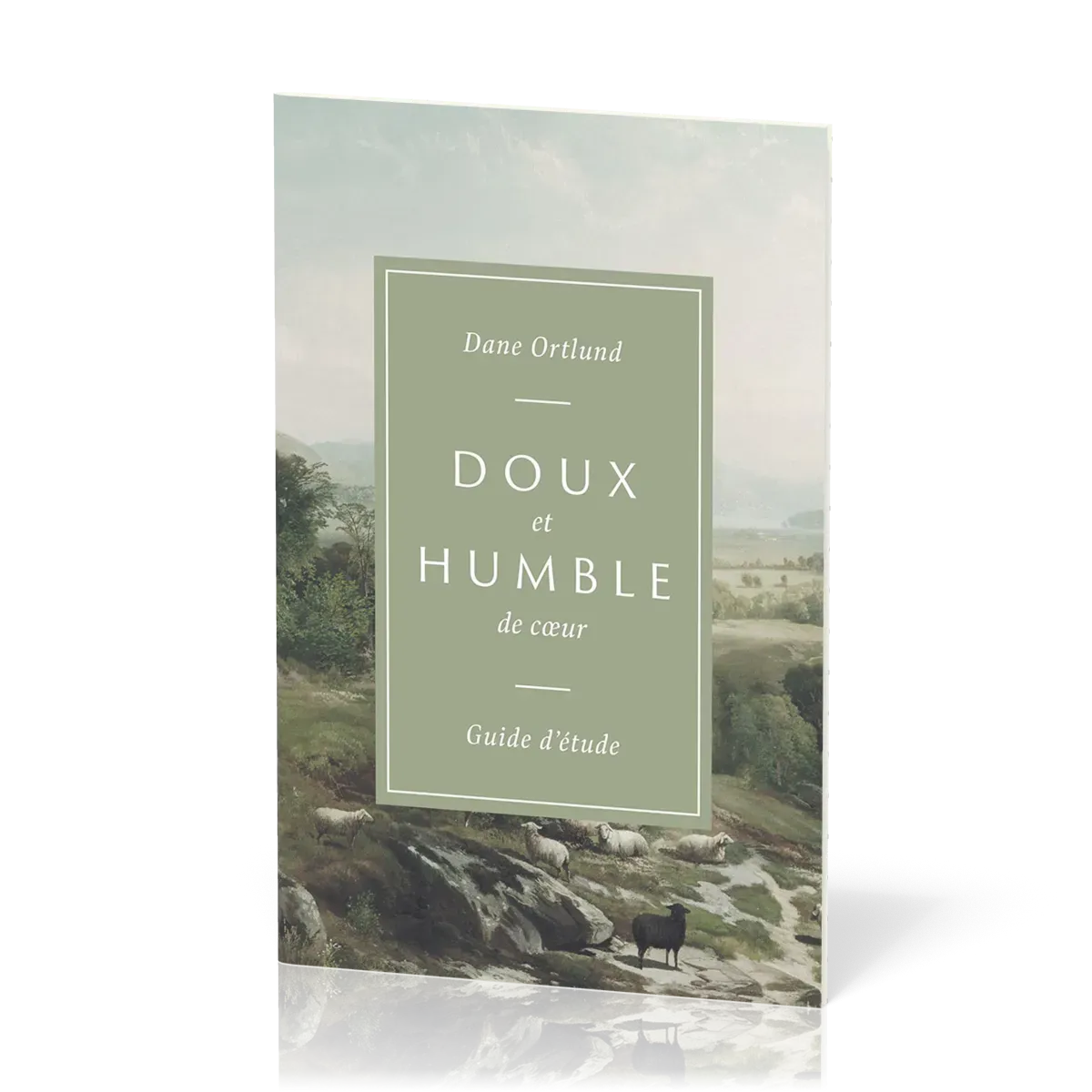 Doux et humble de cœur - Guide d'étude