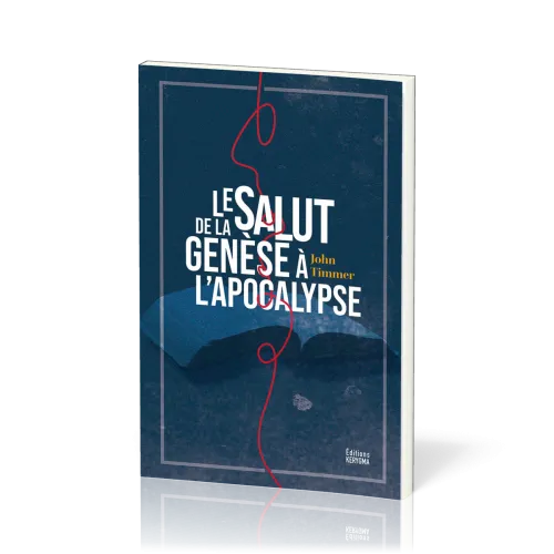 Salut de la Genèse à l’Apocalypse (Le)