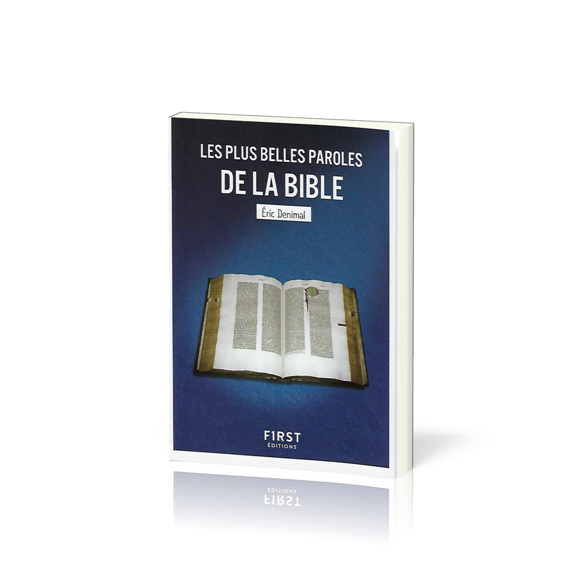 Plus Belles Paroles de la Bible (Les) - [collection Le Petit Livre de]