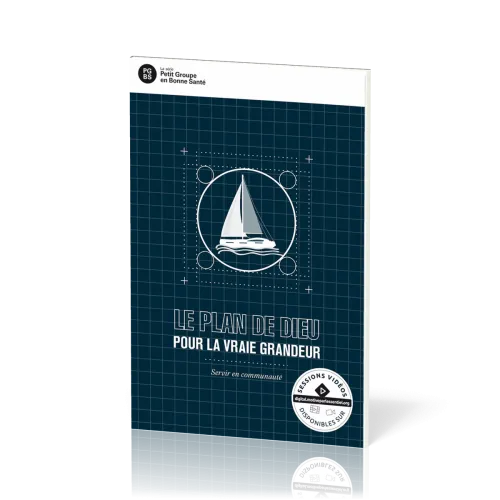 Plan de Dieu pour la vraie grandeur (Le) - Servir en communauté