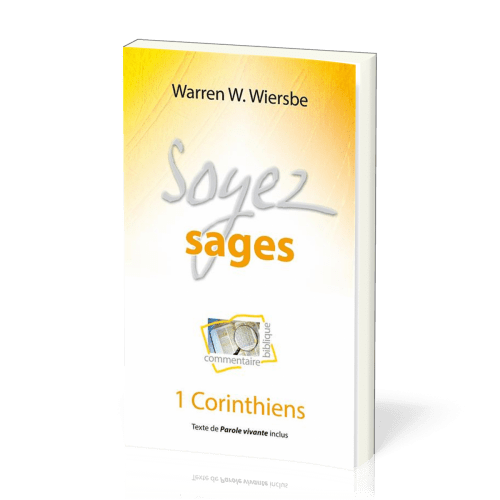 Soyez sages - 1 Corinthiens