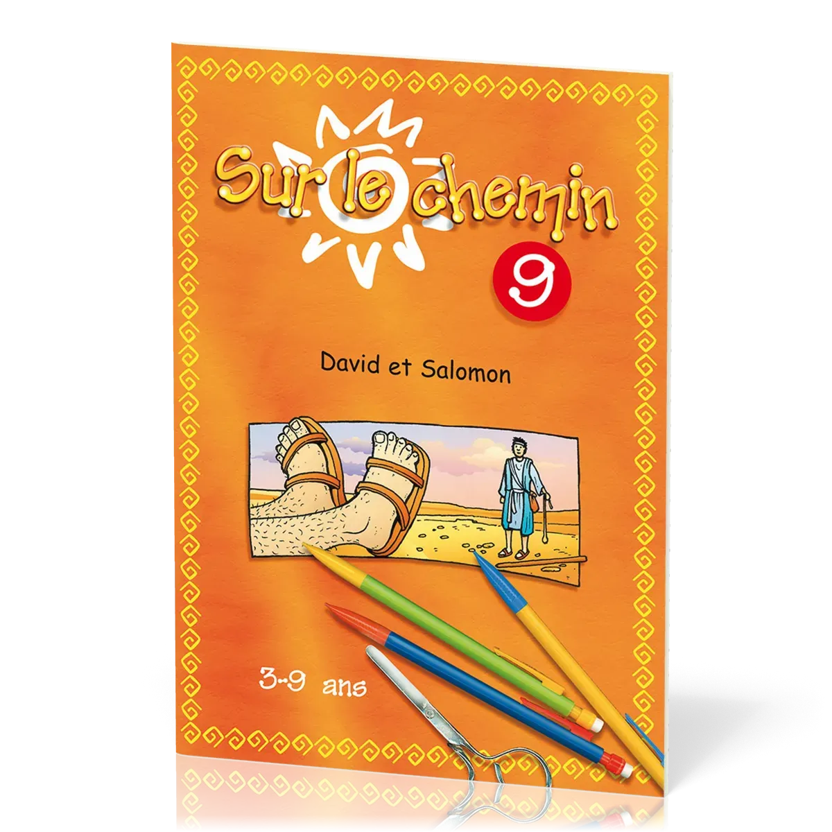 Sur le chemin 9 - David et Salomon