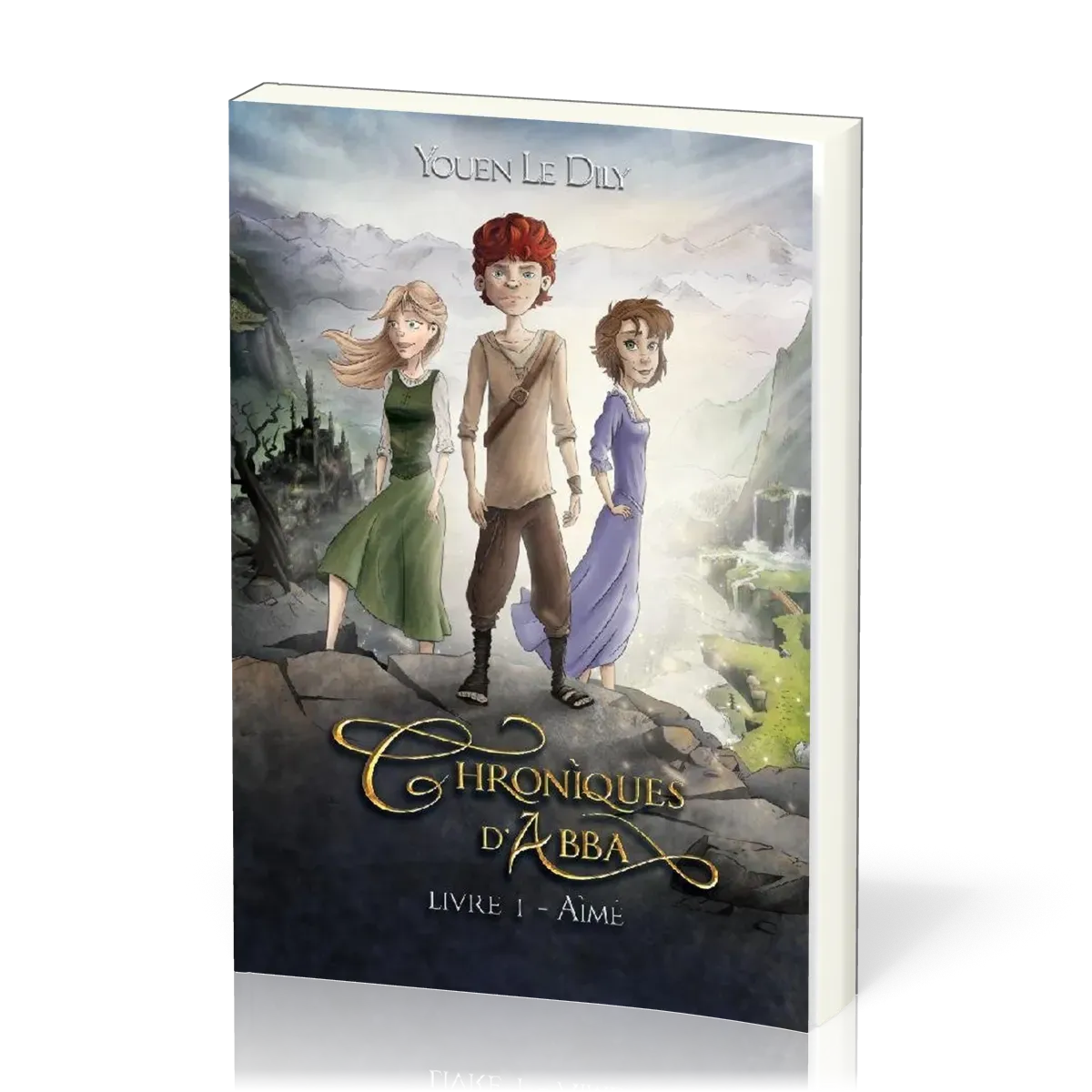 Chroniques d'ABBA - Livre I - Aimé