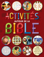 Activités autour de la Bible - 100 activités incluant des stickers pour les 4-7 ans