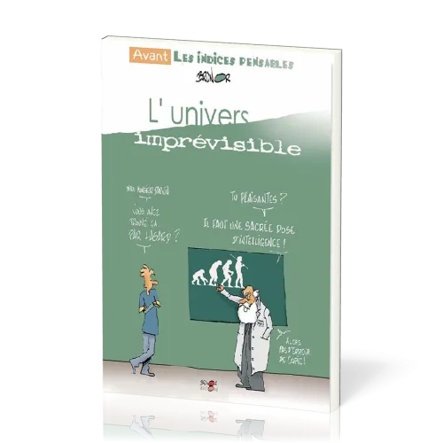 Univers imprévisible (L')