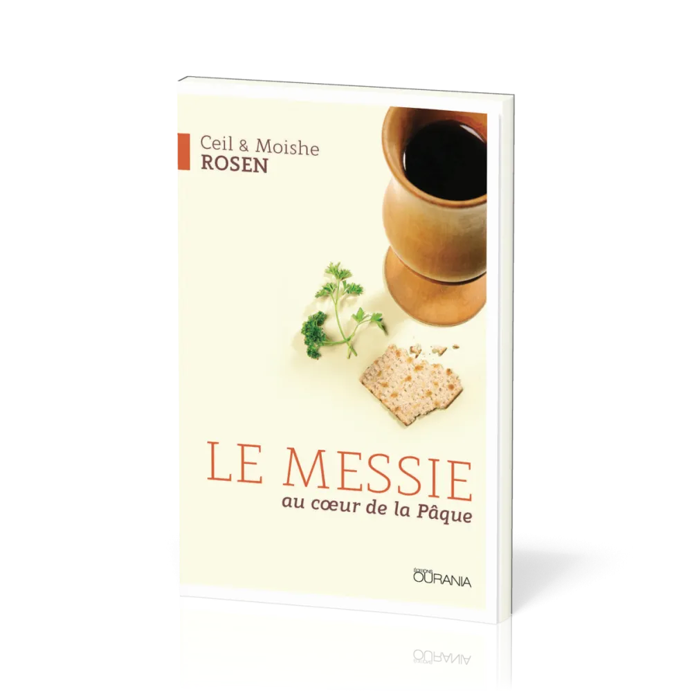 Messie au cœur de la Pâque (Le)