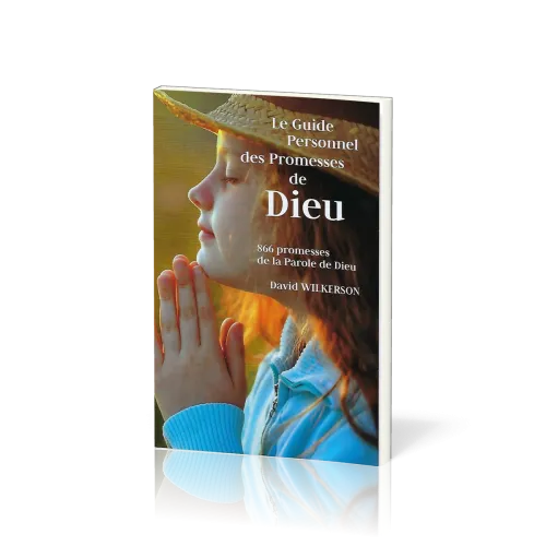 Guide personnel des promesses de Dieu (Le) - 866 promesses de la Parole de Dieu [édition revue 2022]
