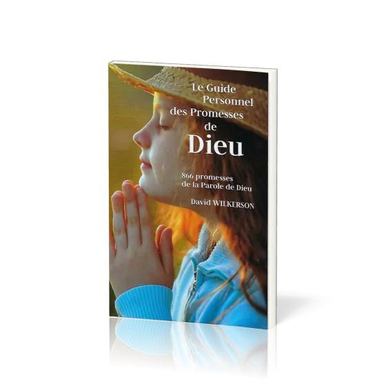 Guide personnel des promesses de Dieu (Le) - 866 promesses de la Parole de Dieu [édition revue 2022]