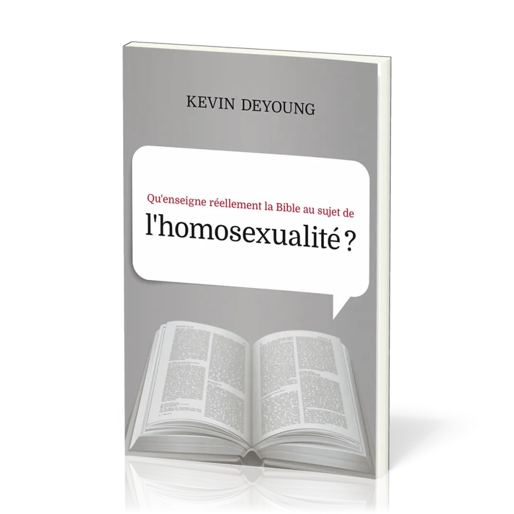 Qu'enseigne réellement la Bible au sujet de l'homosexualité?