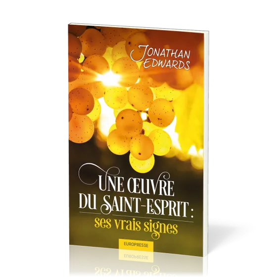 Une œuvre du Saint-Esprit - ses vrais signes