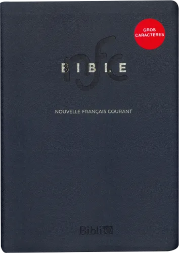 Bible Nouvelle Français courant, gros caractères, tranche blanche - sans deutérocanoniques