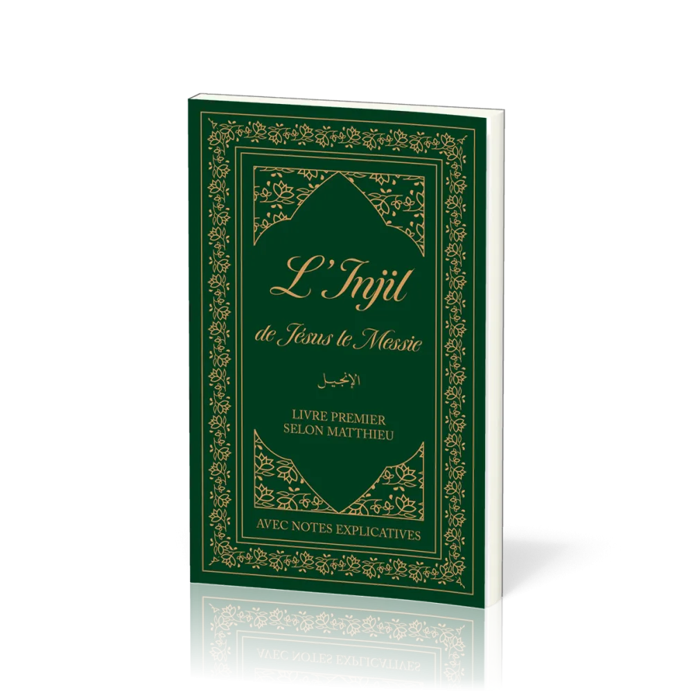 L’Injil de Jésus le Messie - [broché] Version Semeur. Livre premier selon Matthieu avec notes...