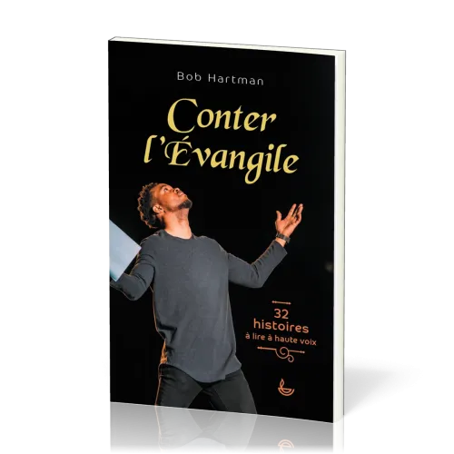 Conter l'Évangile - 32 histoires à lire à haute voix