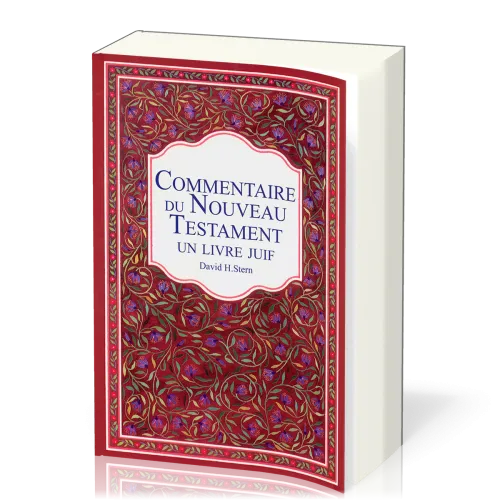 Le Commentaire du Nouveau Testament, un Livre Juif